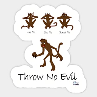 Throw No Evil Sticker